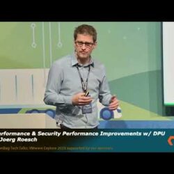 Featured image for Performance and Security Performance Improvements With DPU (Data Processing Units) - Joerg Roesch