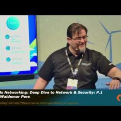 Featured image for VMware K8s Networking – Technical Deep Dive to Network & Sececurity Teams: Part I - Waldemar Pera