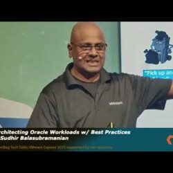 Featured image for Architecting Oracle Workloads from on-premises to VMware Hybrid Clouds - Sudhir Balasubramanian