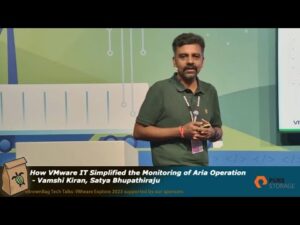 Featured image for VMware Simplified Monitoring Operations on VMware Aria Operation - Vamshi Kiran; Satya Bhupathiraju