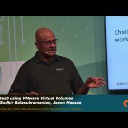 Featured image for Scalability, Reliability, and Performance with DBasS VMware Virtual Volumes - Sudhir Balasubramanian
