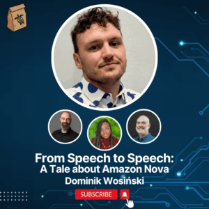 Featured image for From Speech to Speech: A Tale about Amazon Nova Sonic