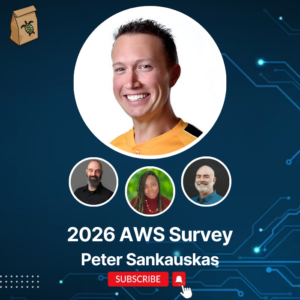Featured image for 2026 AWS Survey with Peter Sankauskas