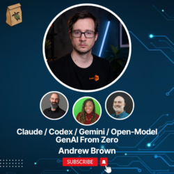 Featured image for Claude / Codex / Gemini / Open-model Gen AI from Zero with Andrew Brown